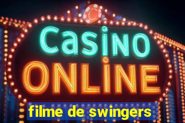 filme de swingers